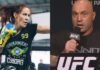Will Cyborg Keep Her Promise To KO Joe Rogan In Brazil?