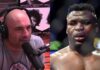 Joe Rogan Reveals Unexpected Story On Francis Ngannou